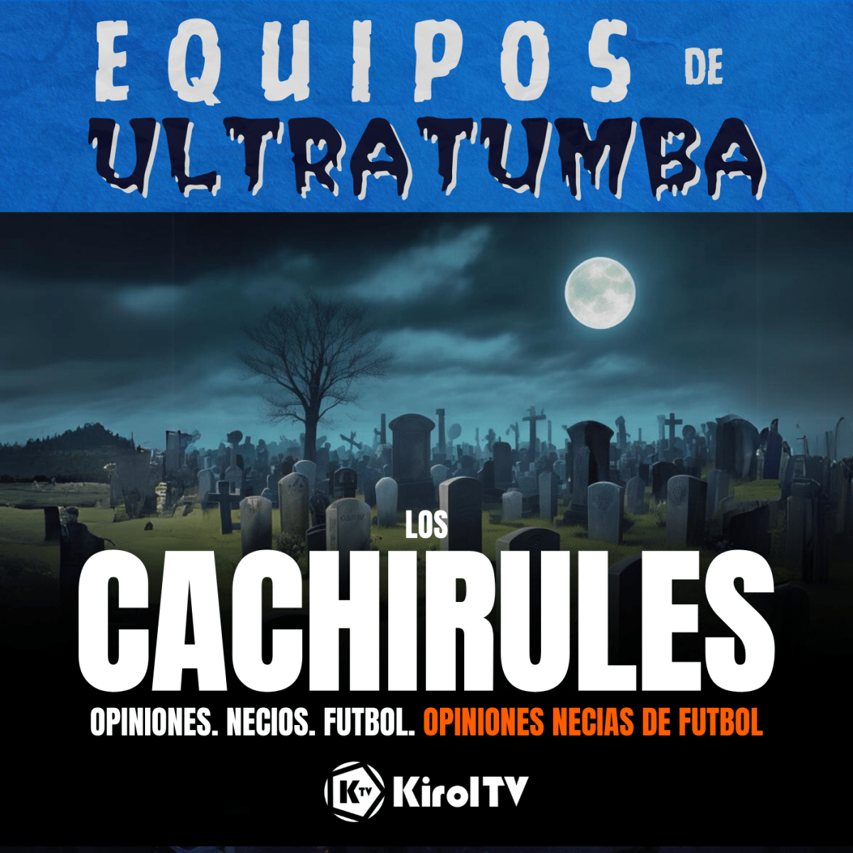 T2E16 | Equipos de&nbsp;Ultratumba