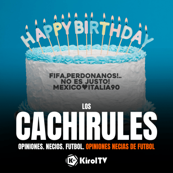 T2E28 | Los Cachirules (1er&nbsp;Aniversario)